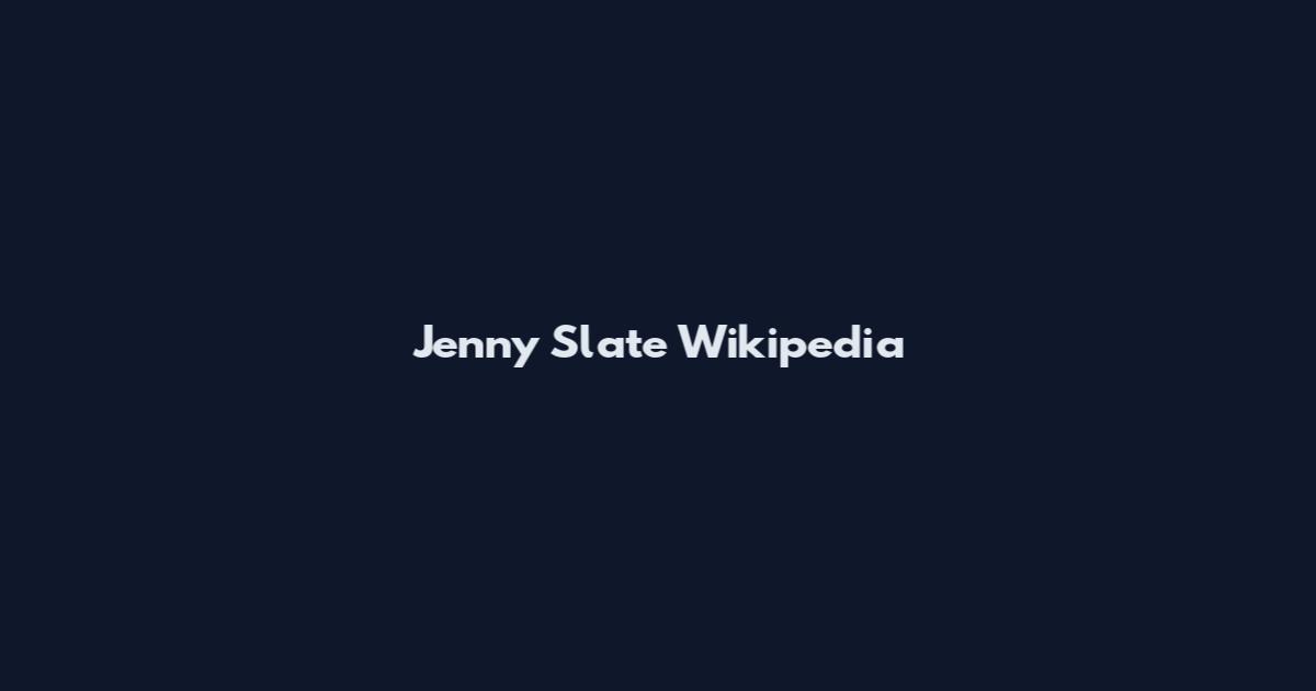 Jenny Slate Wikipedia