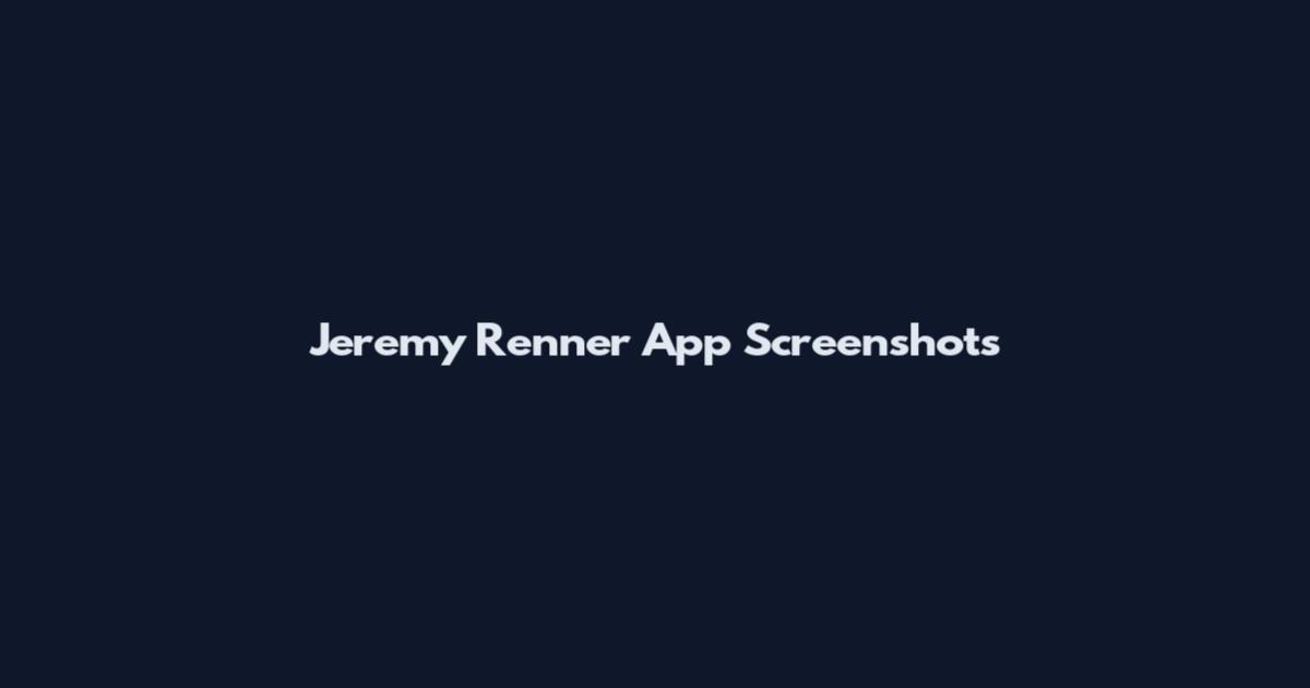 Jeremy Renner App Screenshots