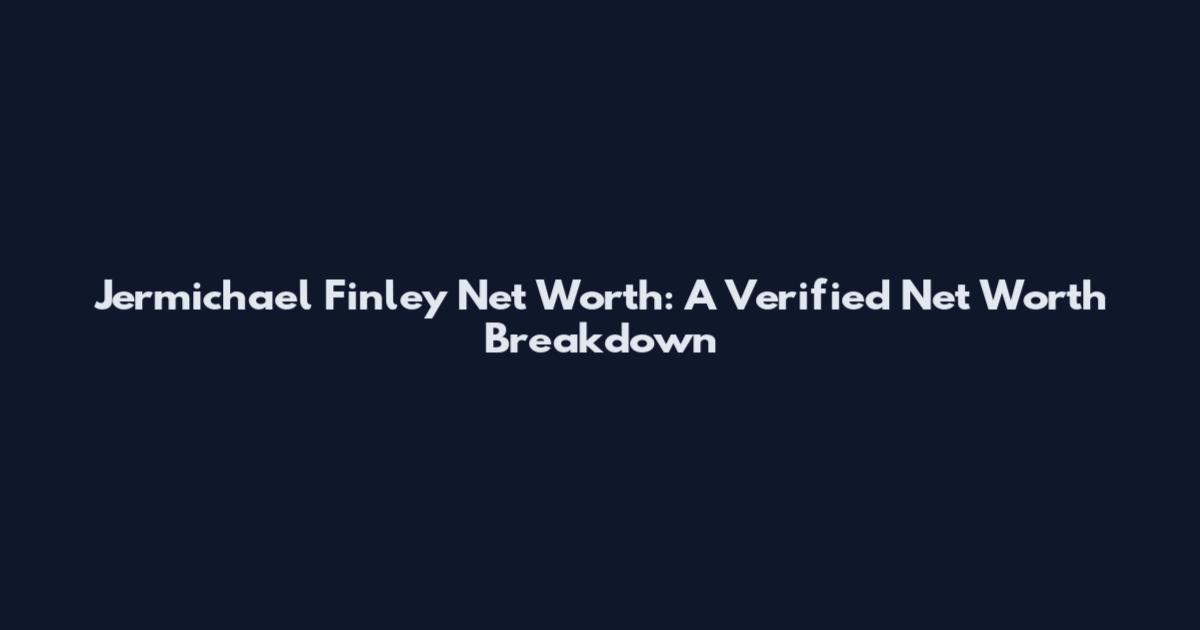Jermichael Finley Net Worth: A Verified Net Worth Breakdown