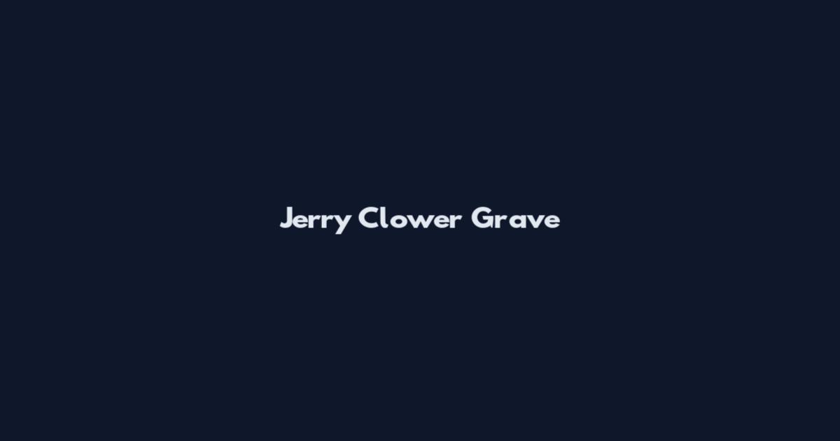 Jerry Clower Grave