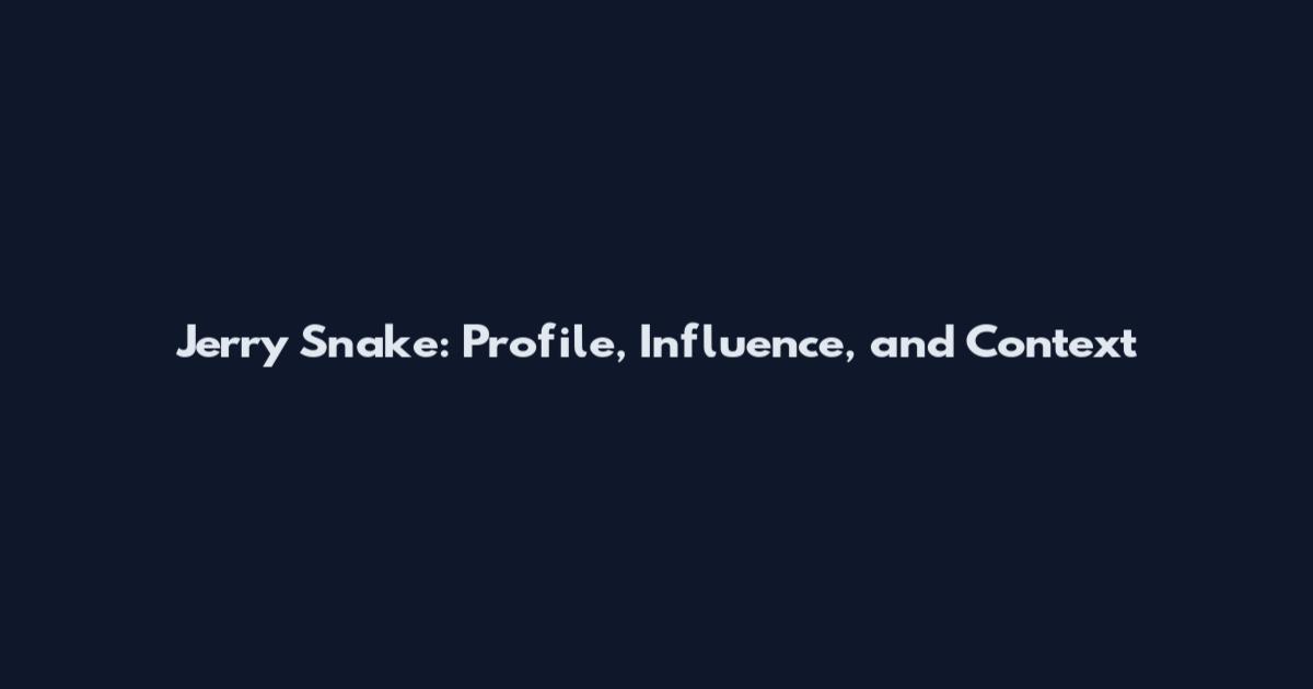 Jerry Snake: Profile, Influence, and Context
