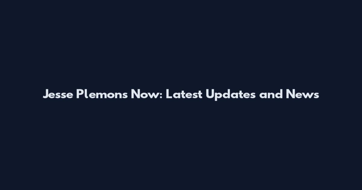 Jesse Plemons Now: Latest Updates and News