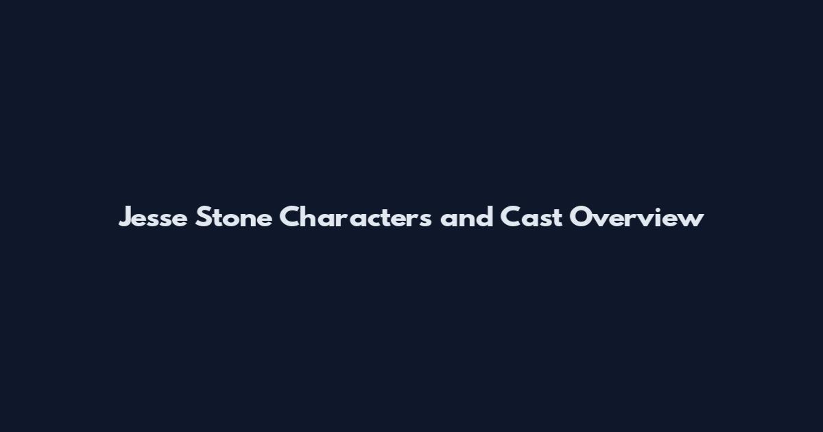Jesse Stone Characters and Cast Overview