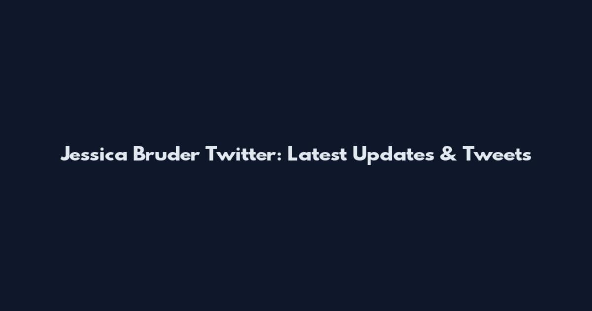 Jessica Bruder Twitter: Latest Updates & Tweets