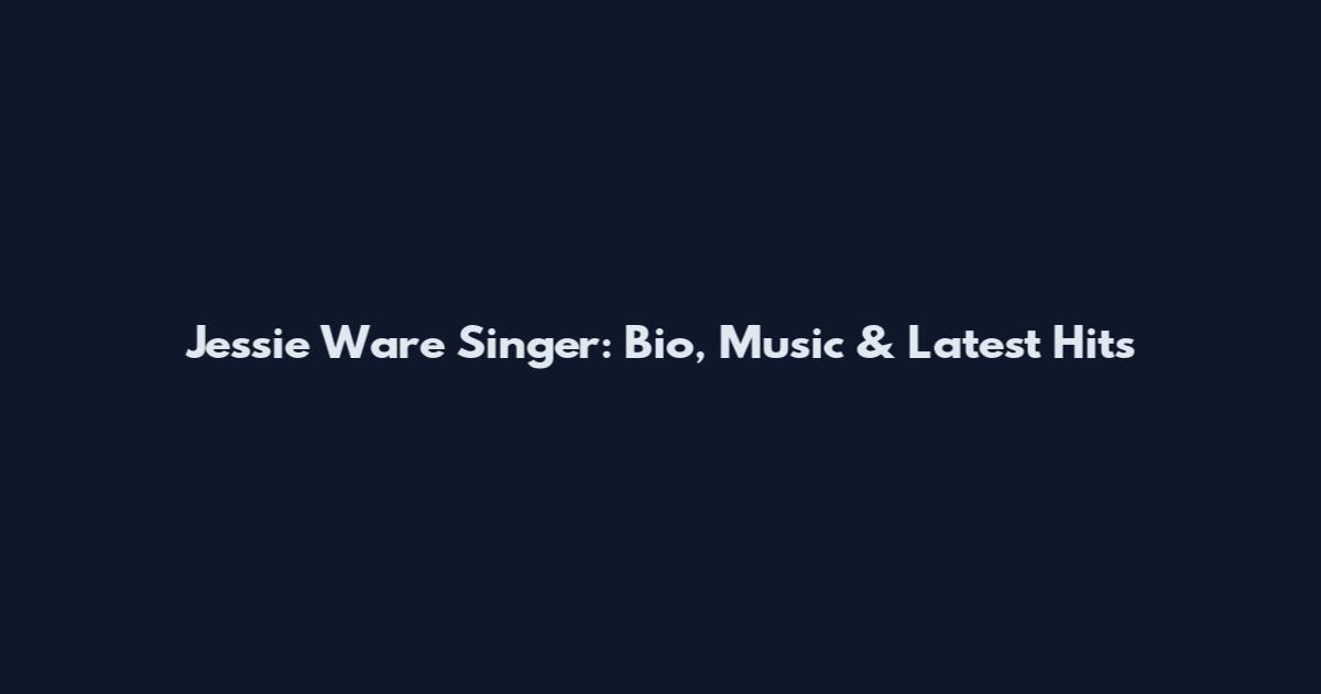 Jessie Ware Singer: Bio, Music & Latest Hits