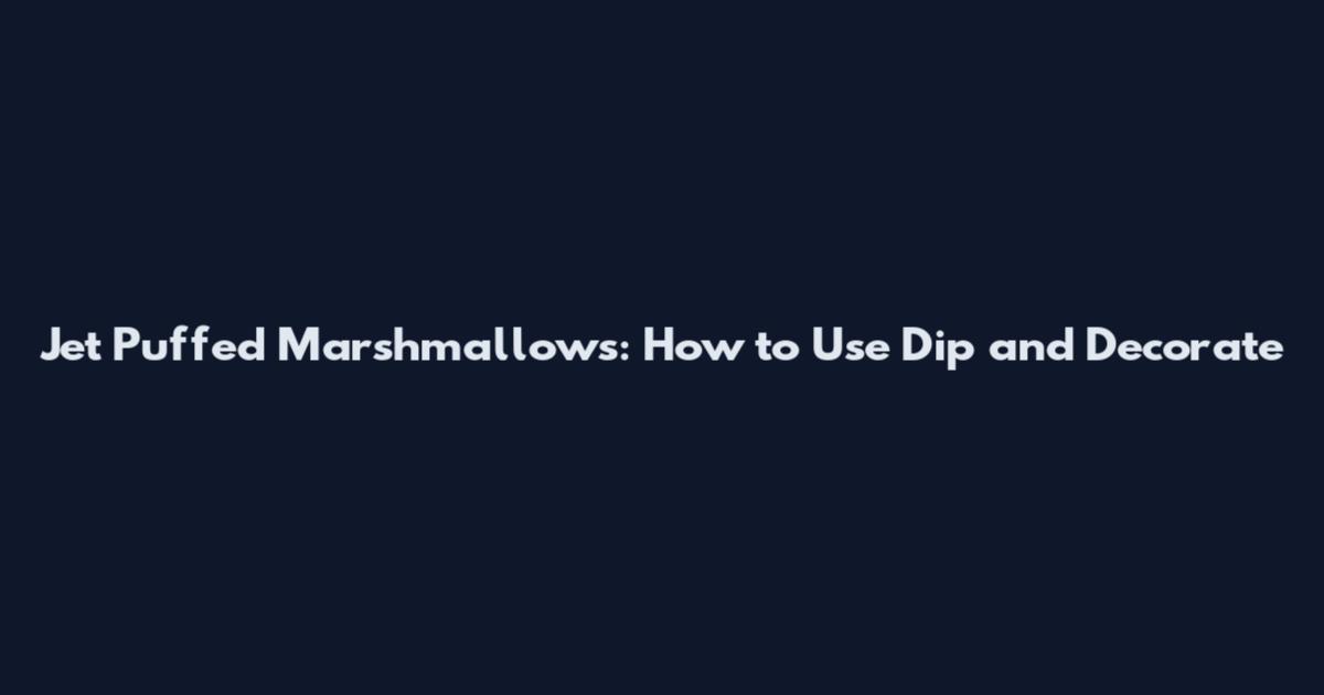 Jet Puffed Marshmallows: How to Use Dip and Decorate