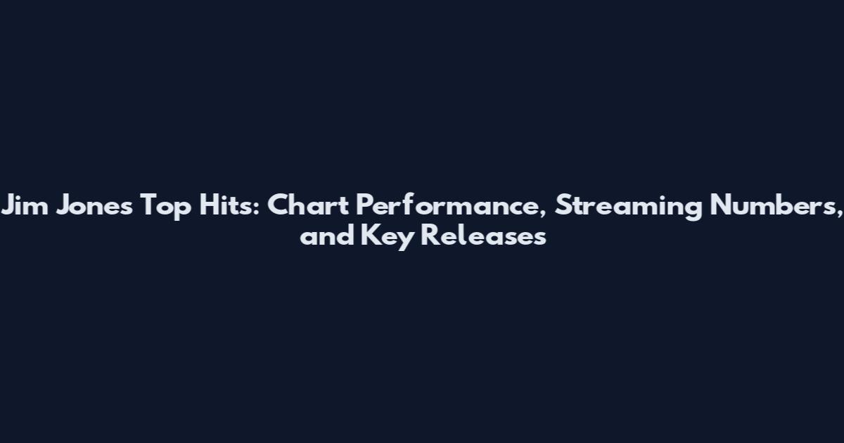 Jim Jones Top Hits: Chart Performance, Streaming Numbers, and Key Releases
