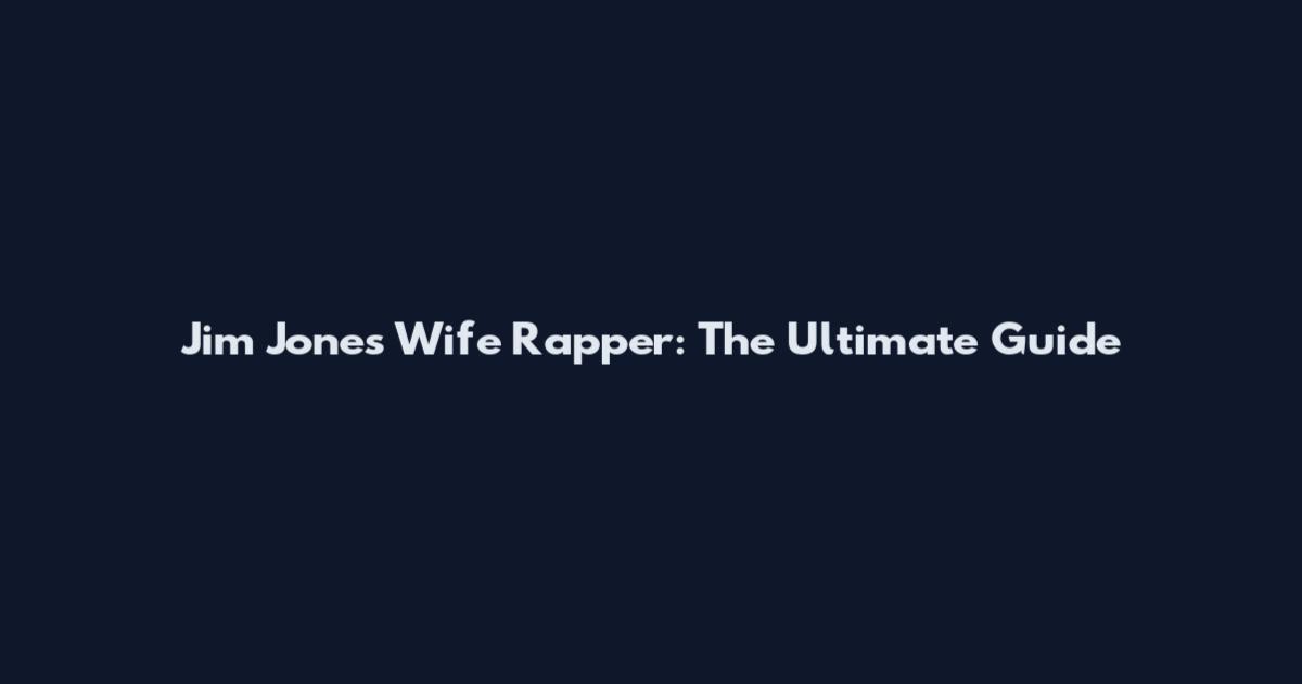 Jim Jones Wife Rapper: The Ultimate Guide