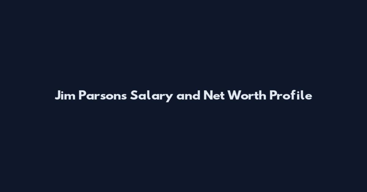 Jim Parsons Salary and Net Worth Profile