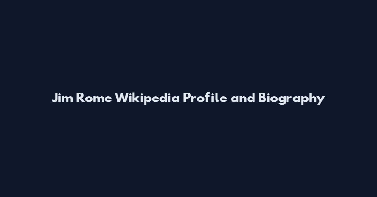 Jim Rome Wikipedia Profile and Biography