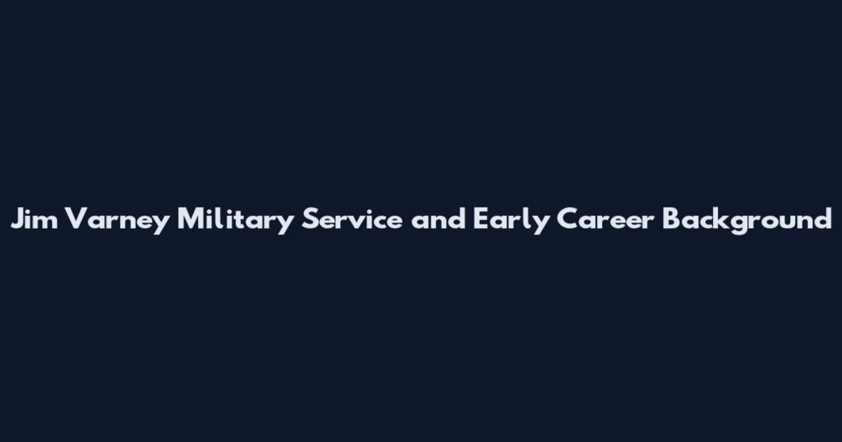Jim Varney Military Service and Early Career Background