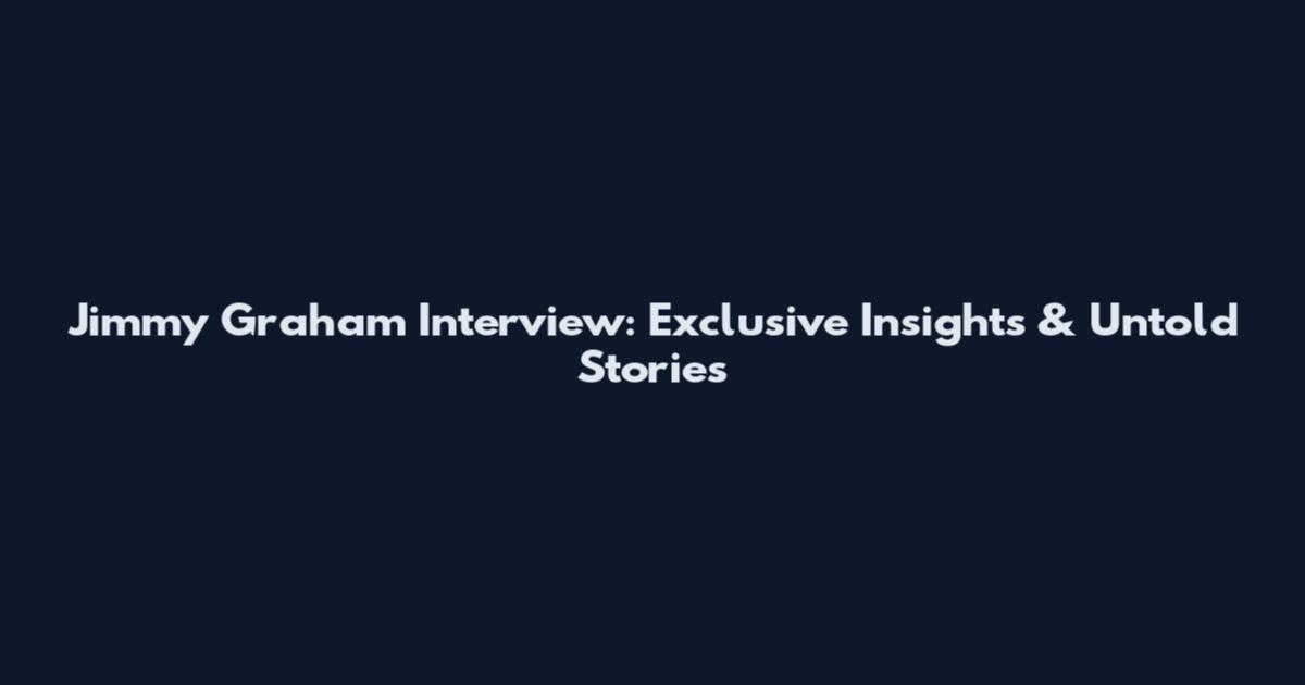 Jimmy Graham Interview: Exclusive Insights & Untold Stories