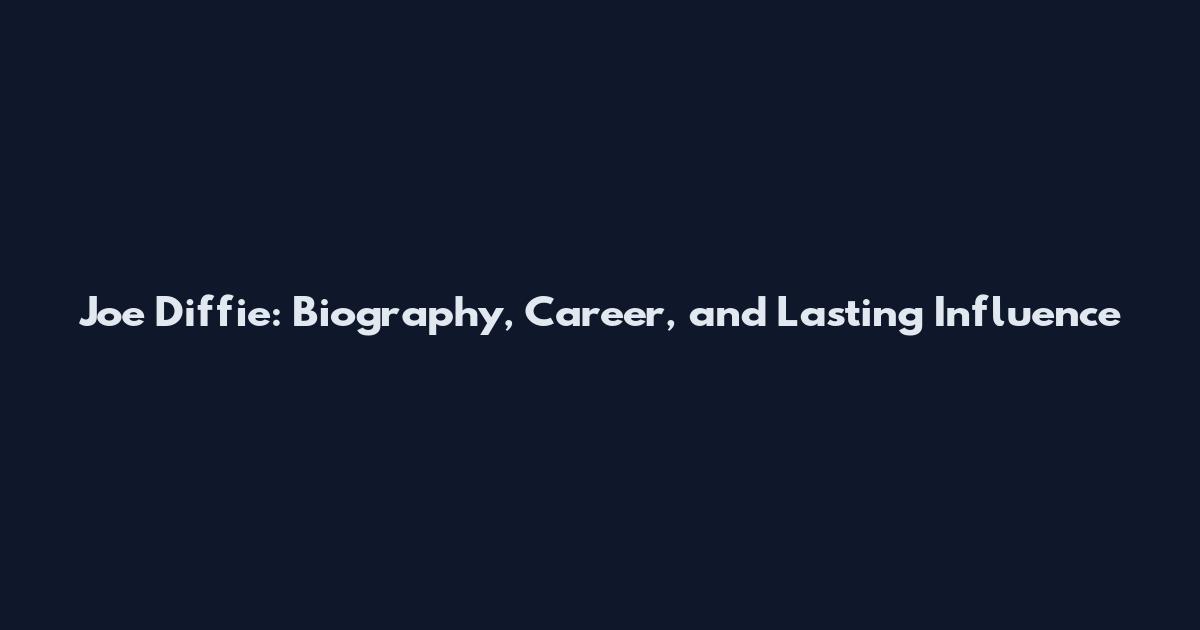 Joe Diffie: Biography, Career, and Lasting Influence