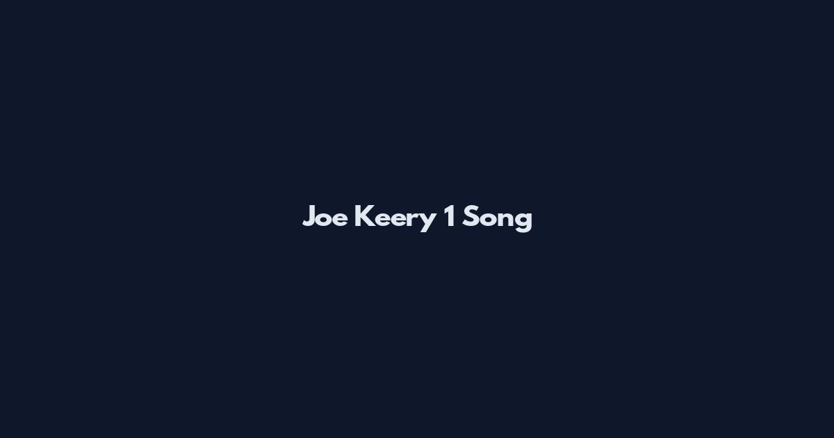 Joe Keery 1 Song