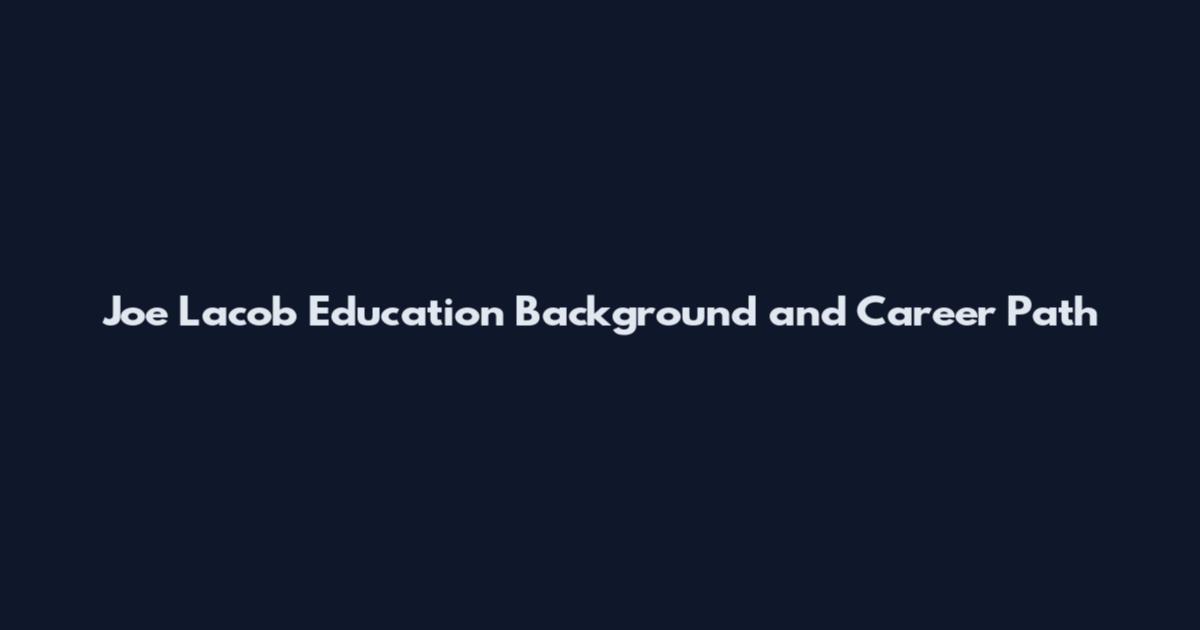 Joe Lacob Education Background and Career Path