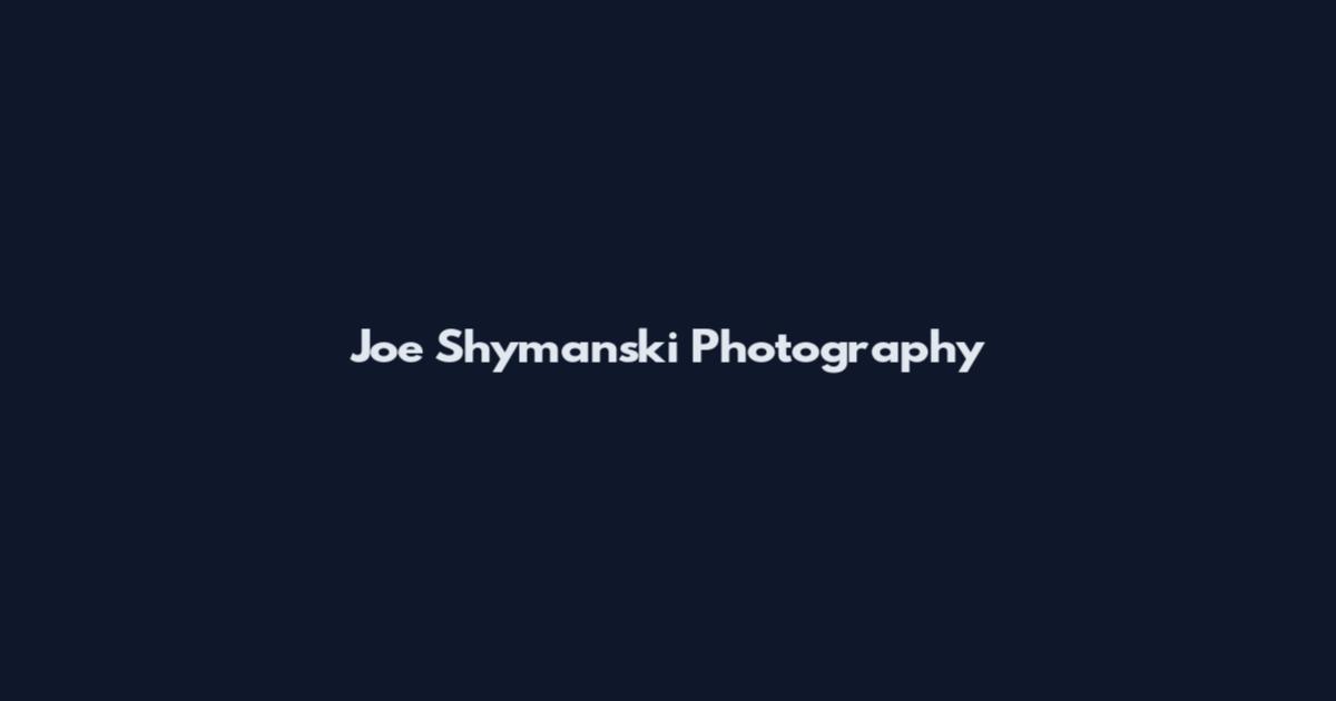 Joe Shymanski Photography