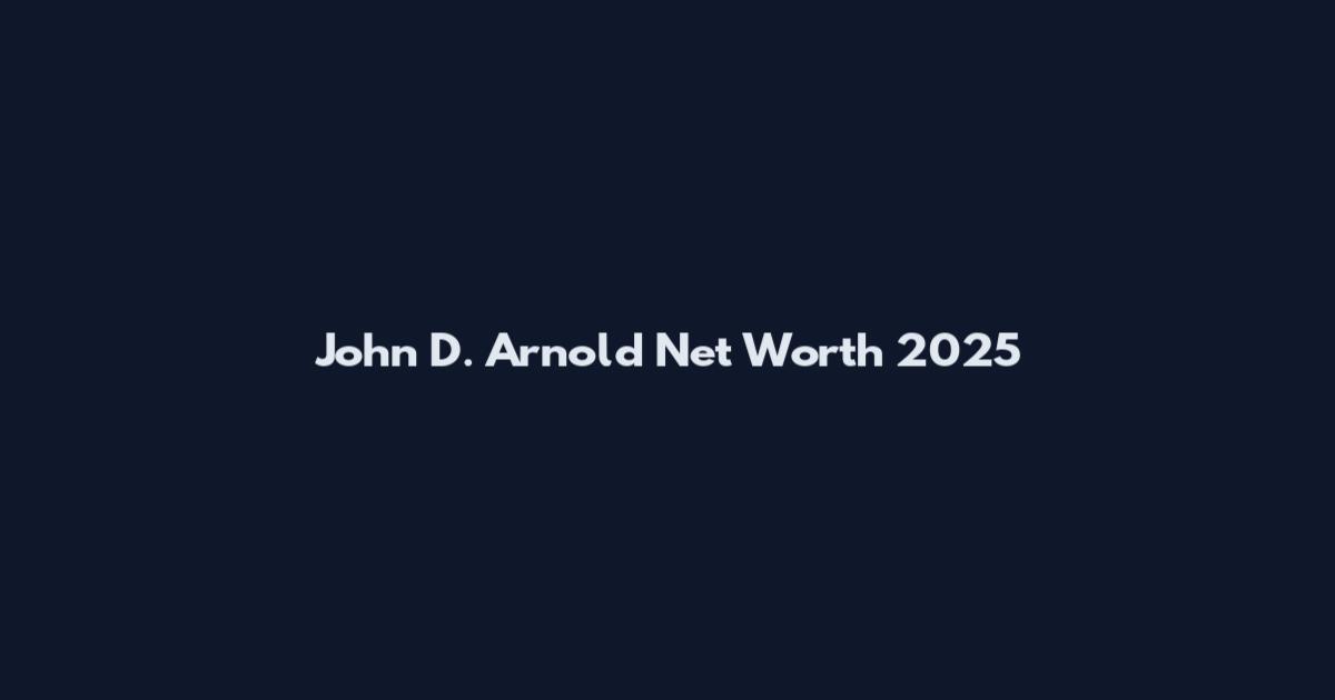 John D. Arnold Net Worth 2025
