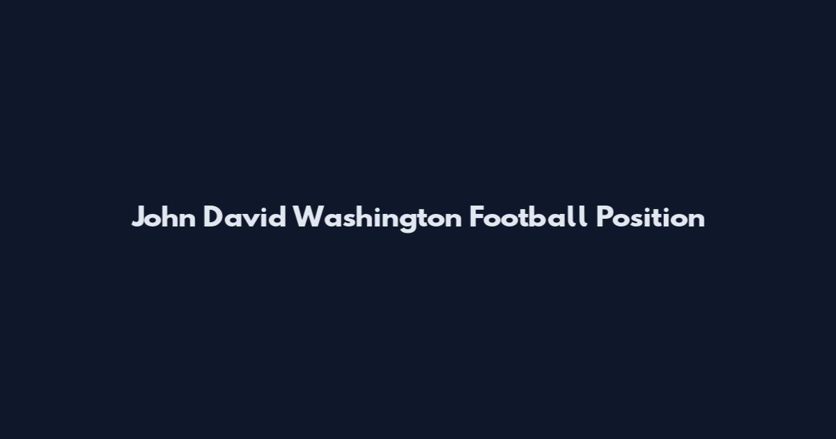 John David Washington Football Position