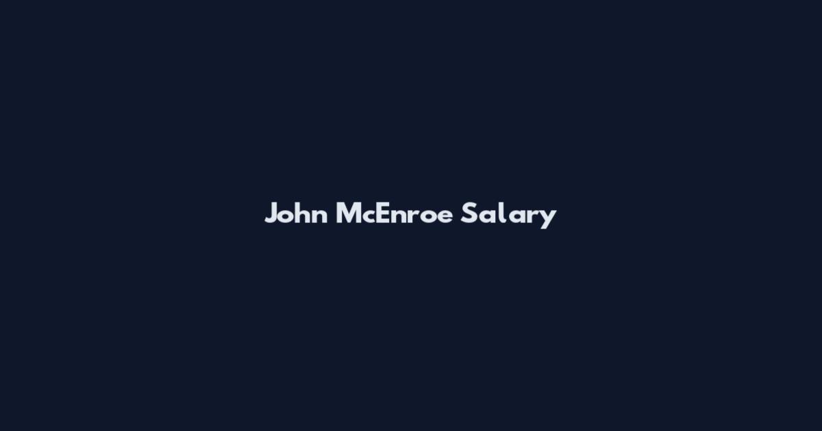 John McEnroe Salary