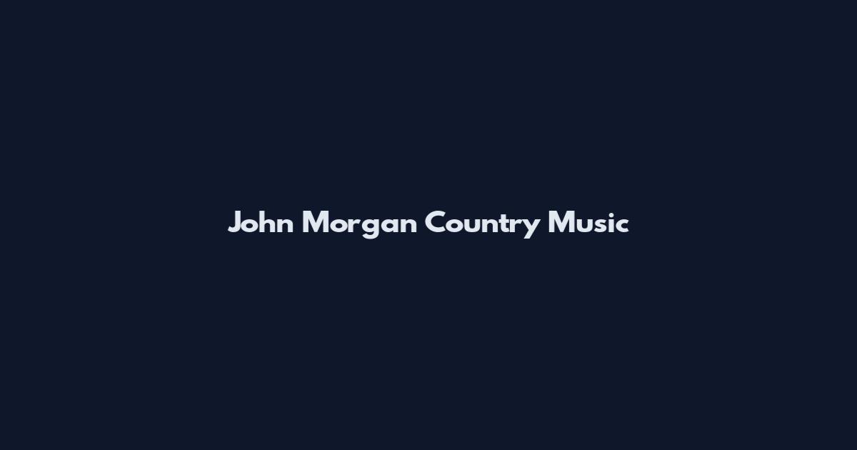 John Morgan Country Music