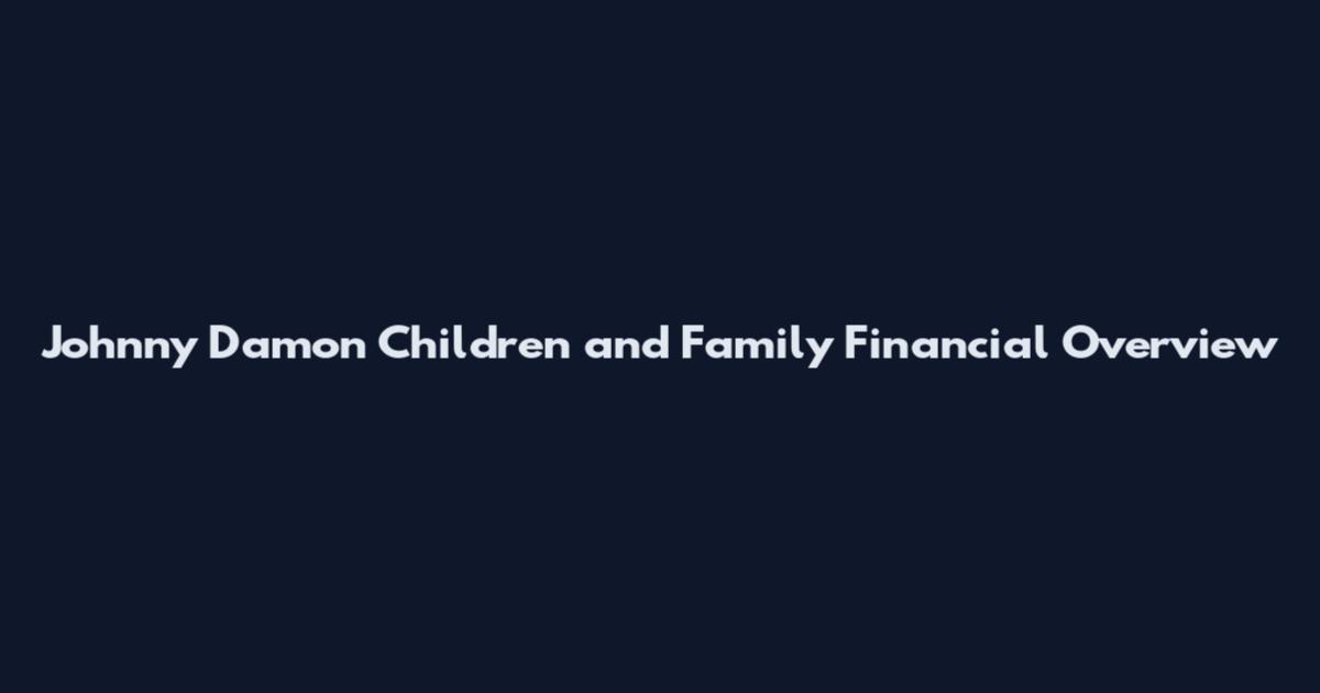 Johnny Damon Children and Family Financial Overview