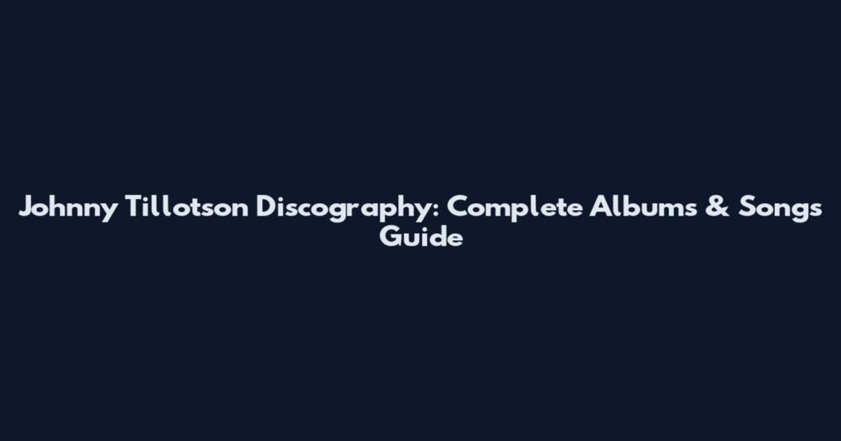 Johnny Tillotson Discography: Complete Albums & Songs Guide