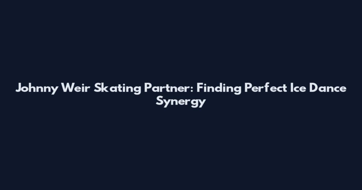 Johnny Weir Skating Partner: Finding Perfect Ice Dance Synergy
