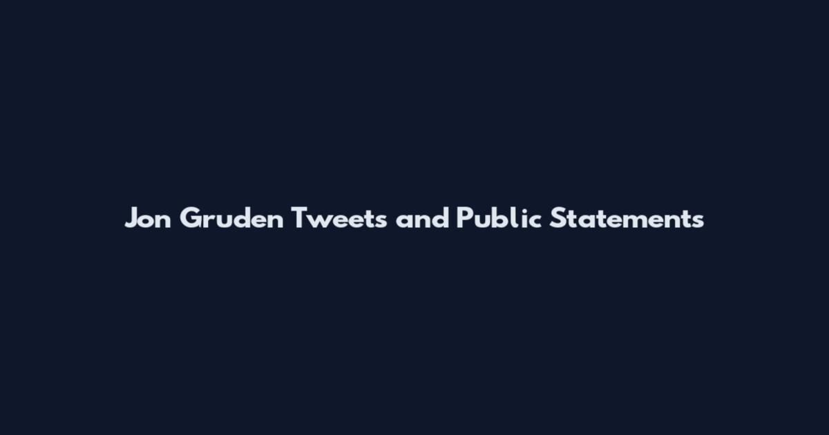 Jon Gruden Tweets and Public Statements