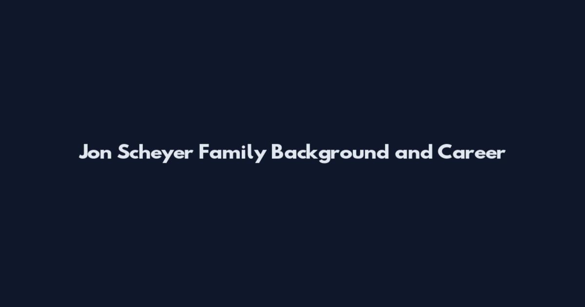 Jon Scheyer Family Background and Career