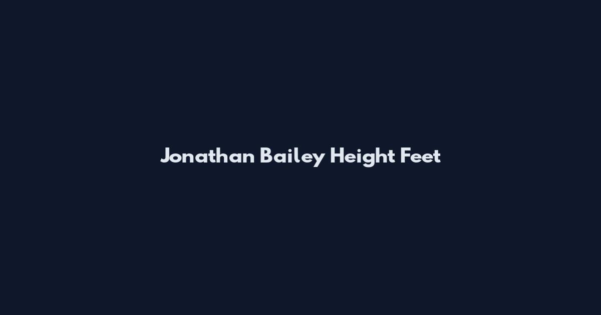 Jonathan Bailey Height Feet