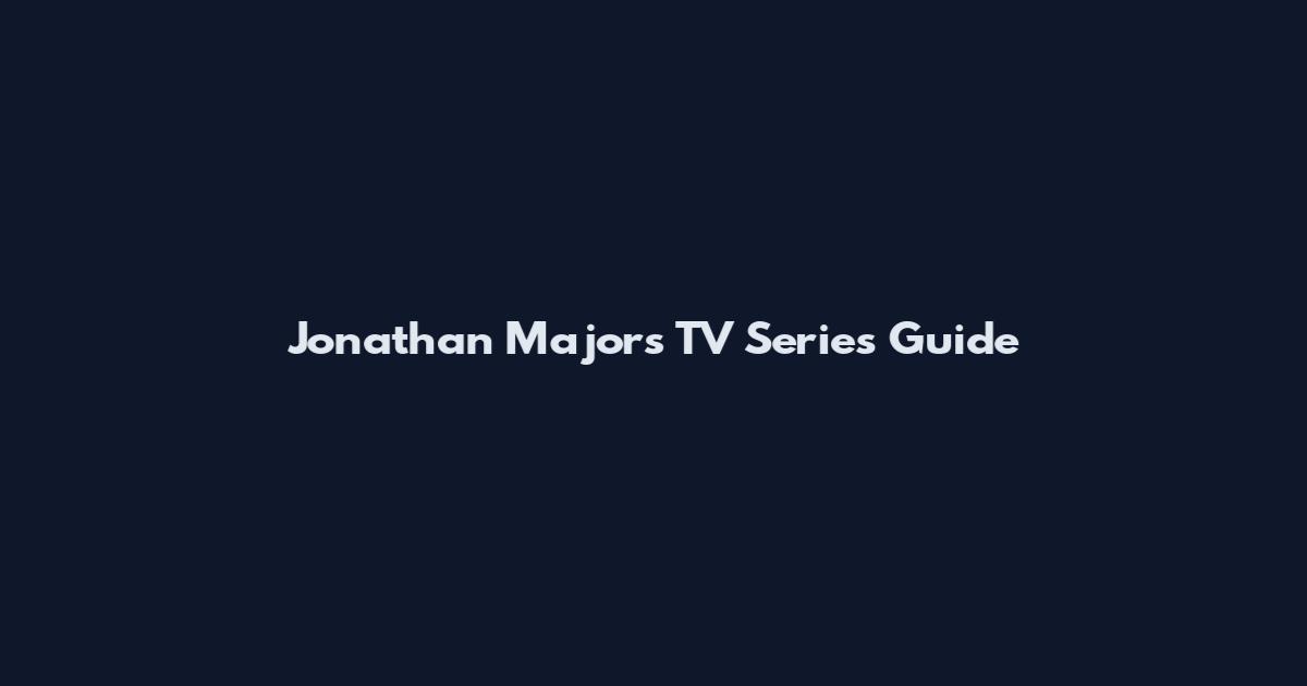 Jonathan Majors TV Series Guide