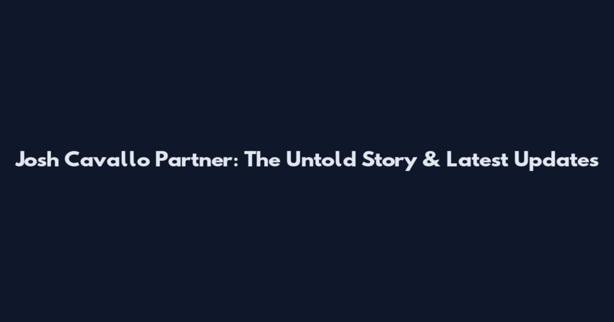Josh Cavallo Partner: The Untold Story & Latest Updates