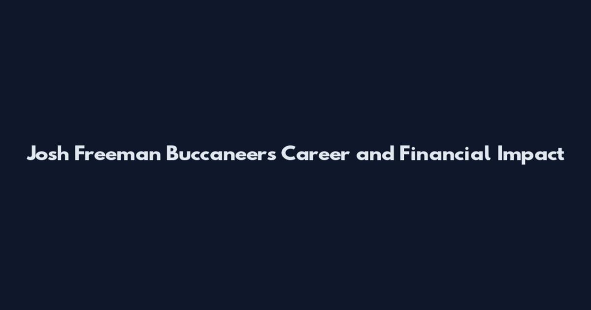 Josh Freeman Buccaneers Career and Financial Impact