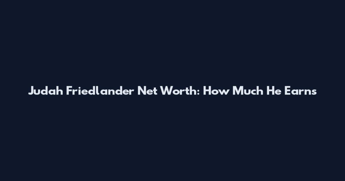 Judah Friedlander Net Worth: How Much He Earns