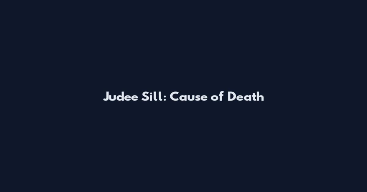 Judee Sill: Cause of Death