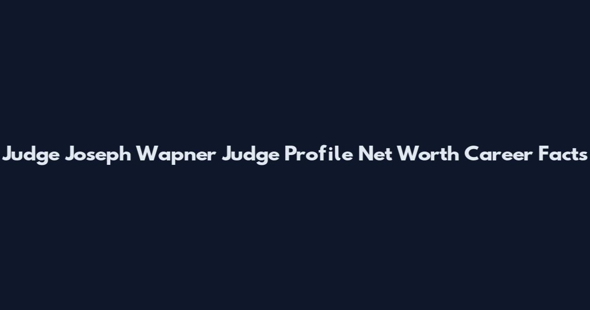 Judge Joseph Wapner Judge Profile Net Worth Career Facts