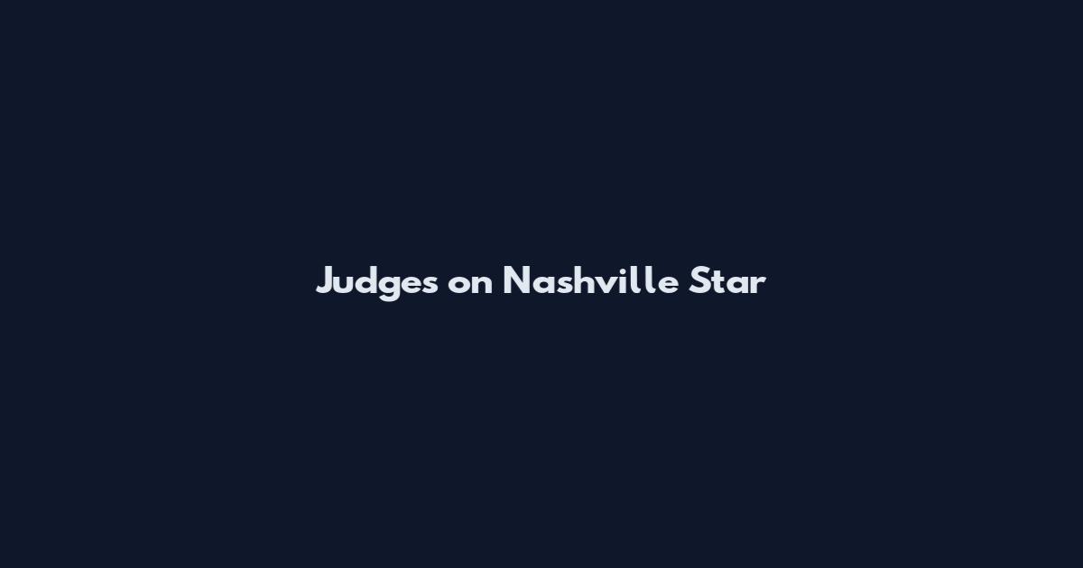 Judges on Nashville Star