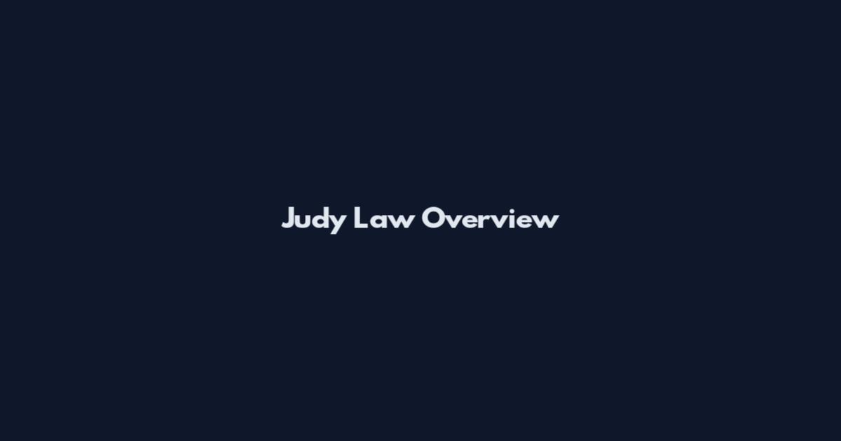 Judy Law Overview