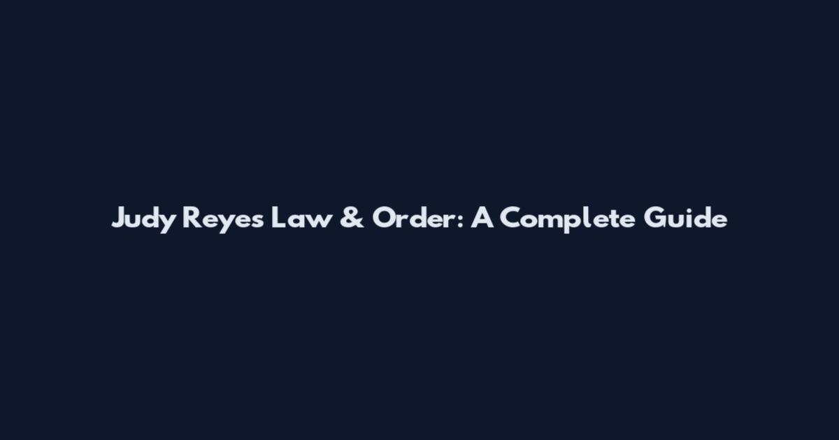 Judy Reyes Law & Order: A Complete Guide