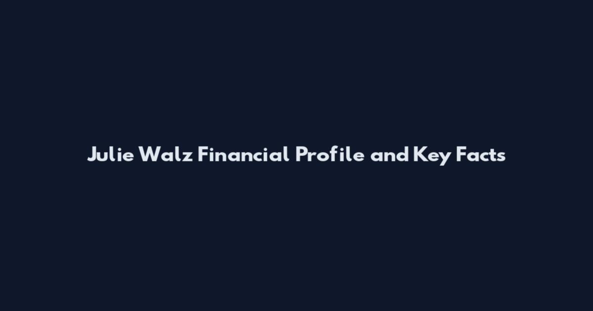 Julie Walz Financial Profile and Key Facts