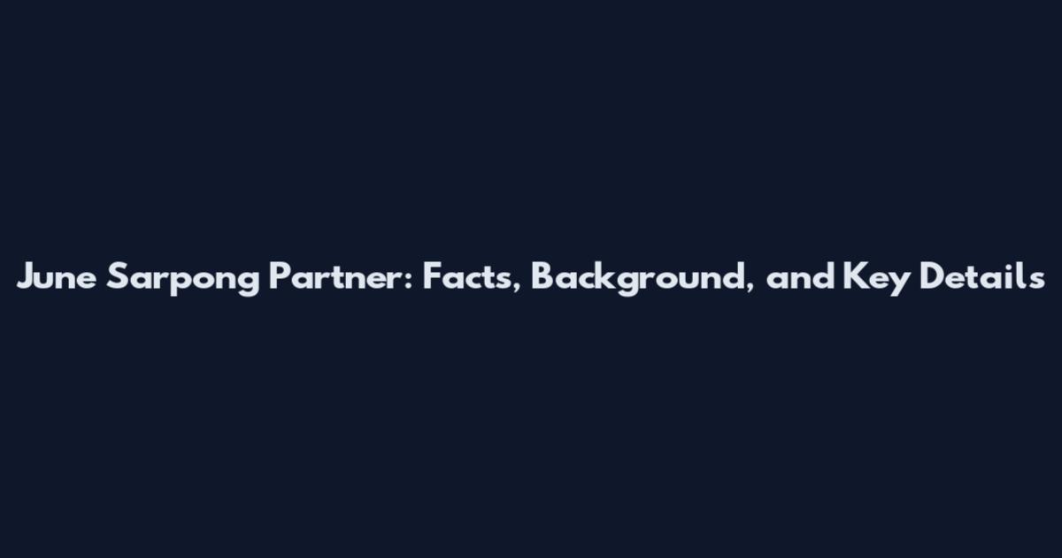 June Sarpong Partner: Facts, Background, and Key Details
