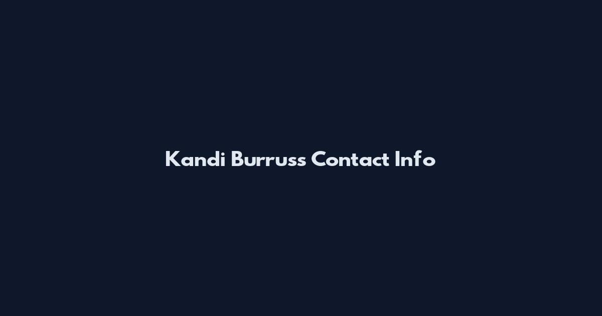 Kandi Burruss Contact Info