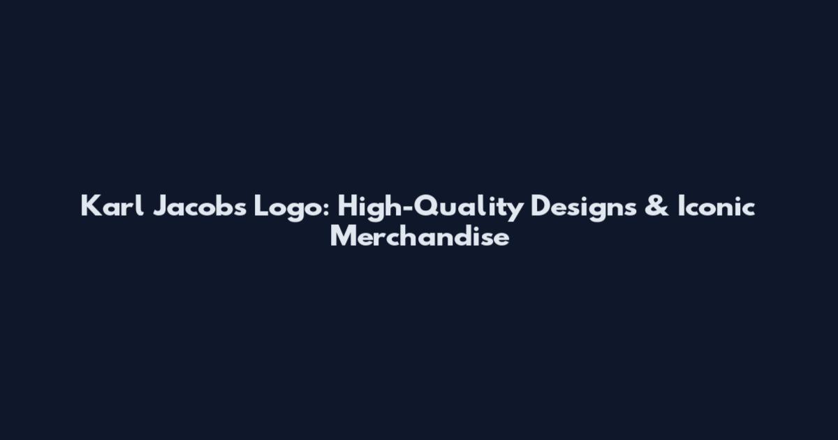 Karl Jacobs Logo: High-Quality Designs & Iconic Merchandise