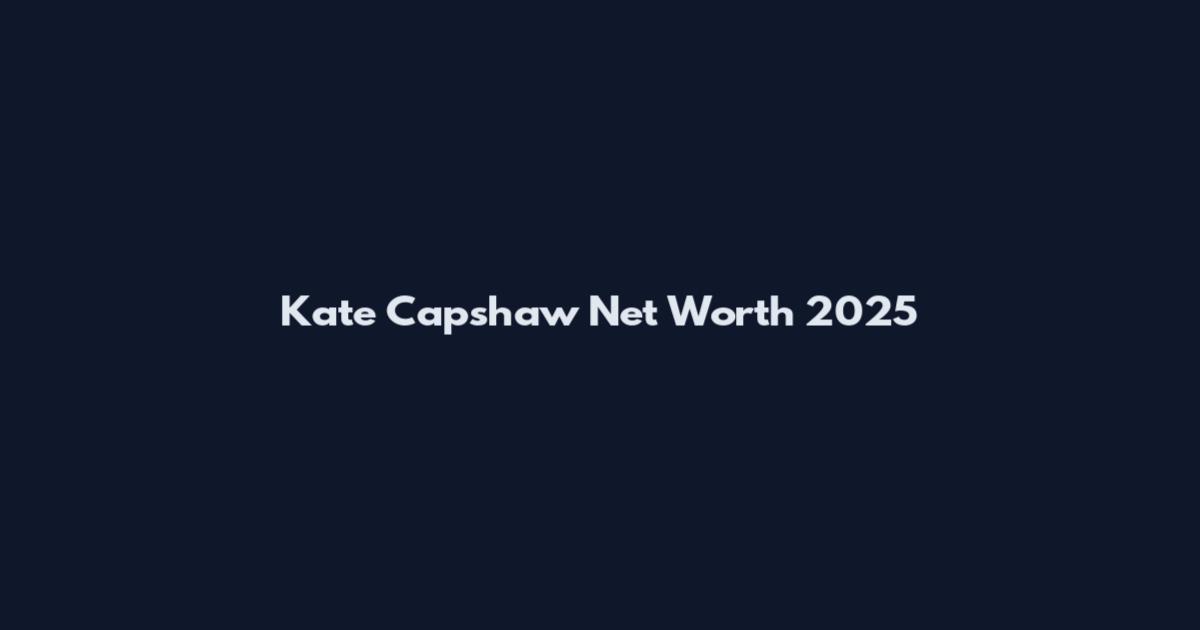 Kate Capshaw Net Worth 2025