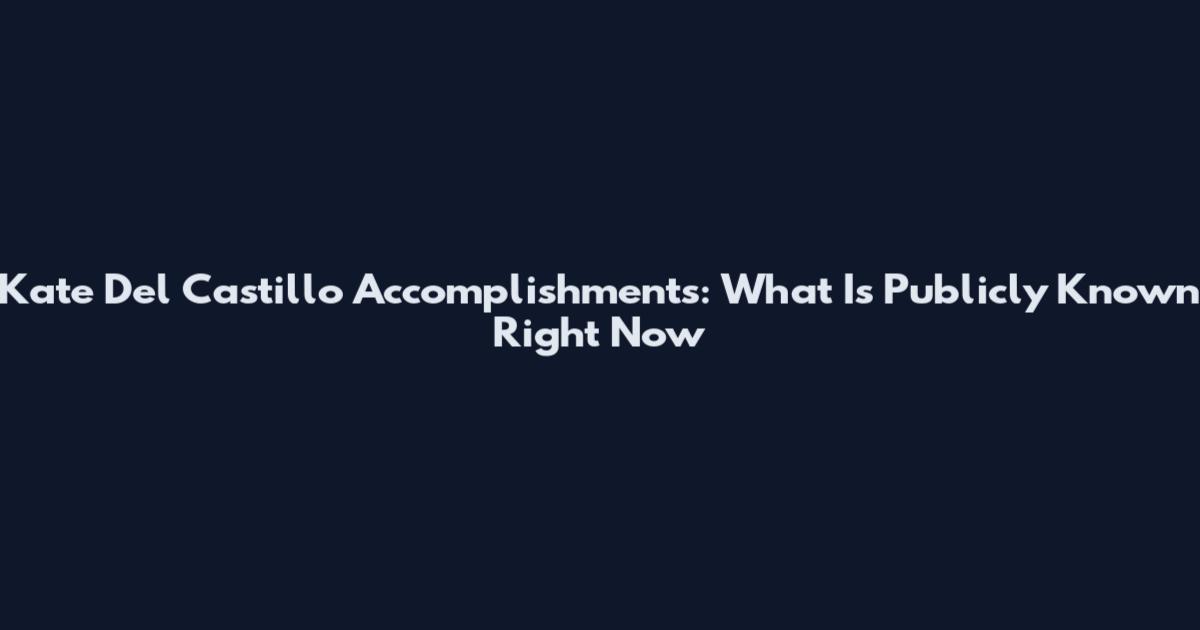 Kate Del Castillo Accomplishments: What Is Publicly Known Right Now