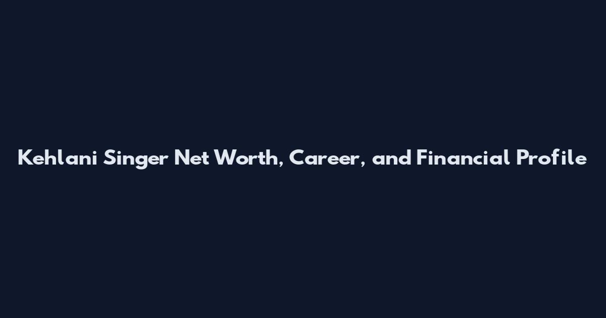 Kehlani Singer Net Worth, Career, and Financial Profile