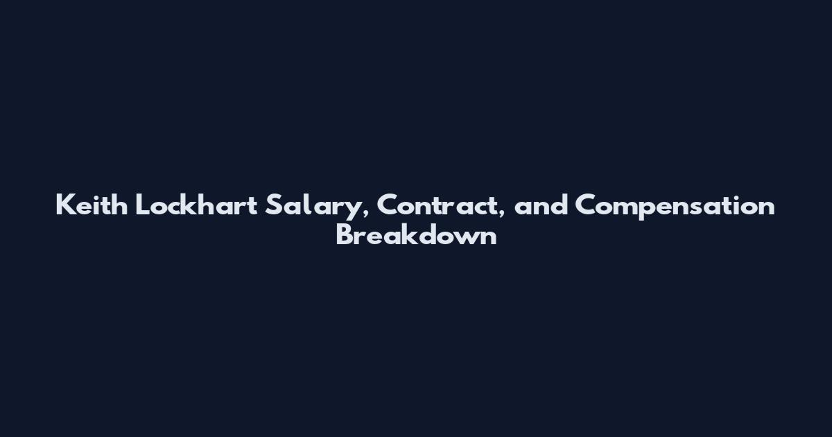 Keith Lockhart Salary, Contract, and Compensation Breakdown