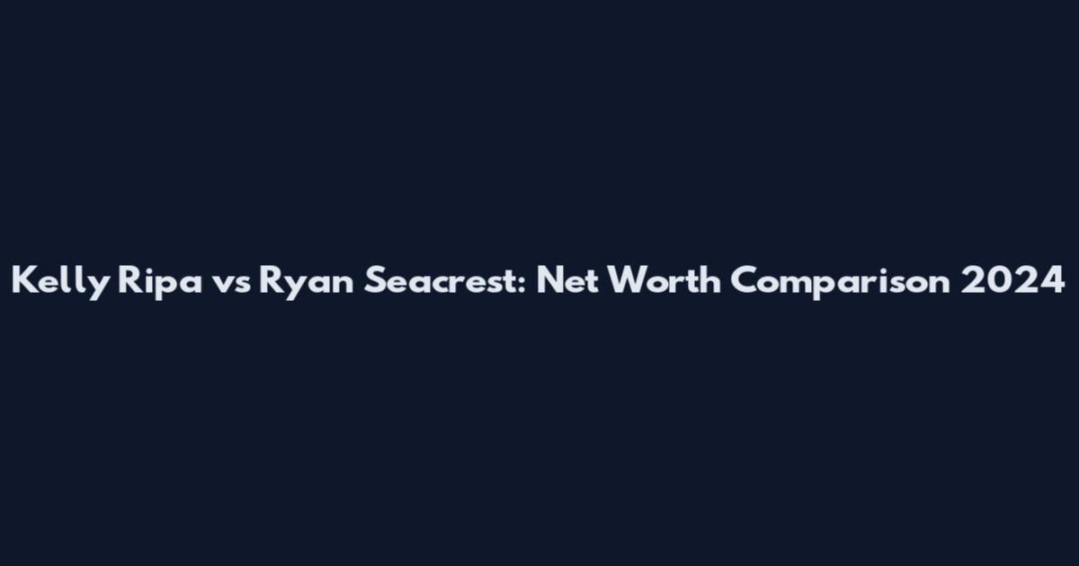 Kelly Ripa vs Ryan Seacrest: Net Worth Comparison 2024