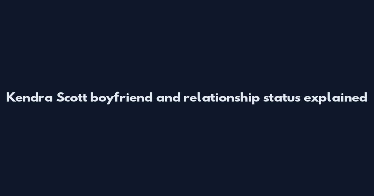 Kendra Scott boyfriend and relationship status explained
