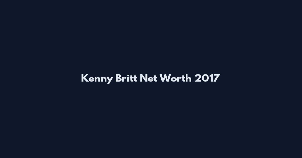 Kenny Britt Net Worth 2017